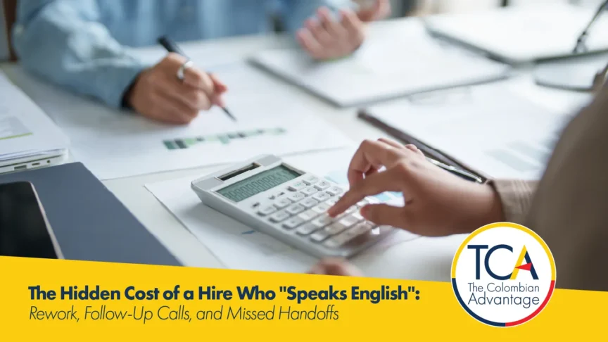 Two people reviewing printed reports at a desk, one using a calculator, with the title "The Hidden Cost of a Hire Who Speaks English" and the TCA logo.
